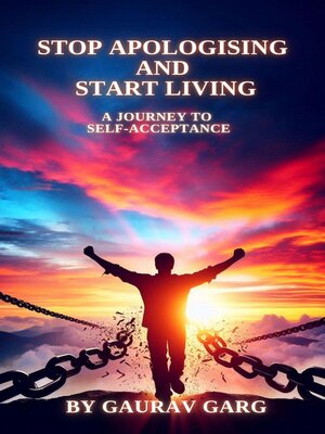 cover image of Stop Apologising and Start Living